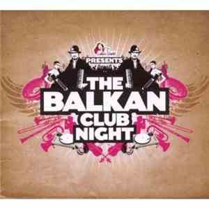 Various - The Balkan Club Night Vol. 01
