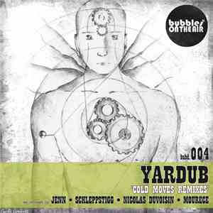 Yardub - Cold Moves
