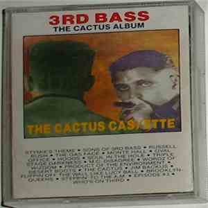 3rd Bass - The Cactus Cas/Ette (The Cactus Album)