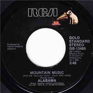Alabama - Mountain Music / Feels So Right