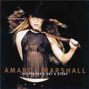 Amanda Marshall - Everybody's Got A Story
