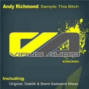 Andy Richmond - Sample This Bitch