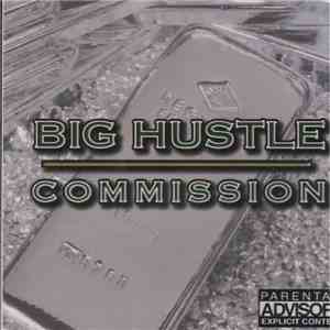 Big Hustle - Commission