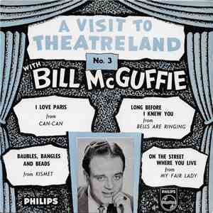 Bill McGuffie - A Visit To Theatreland, No. 3, With Bill McGuffie