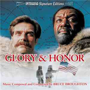 Bruce Broughton - Glory & Honor