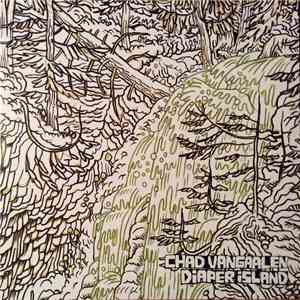 Chad VanGaalen - Diaper Island