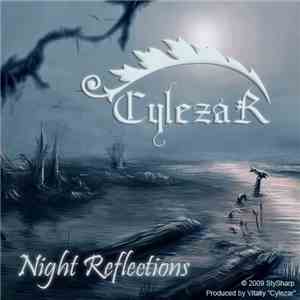 Cylezar - Night Reflections