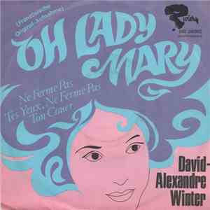 David Alexandre Winter - Oh Lady Mary