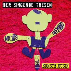 Der Singende Tresen - Ernste Musik