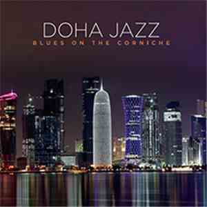 Doha Jazz - Blues On The Corniche