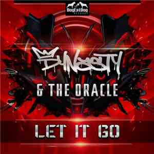 Dynasty  & The Oracle  - Let It Go