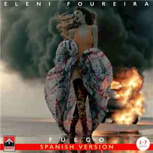 Eleni Foureira - Fuego (Spanish Version)