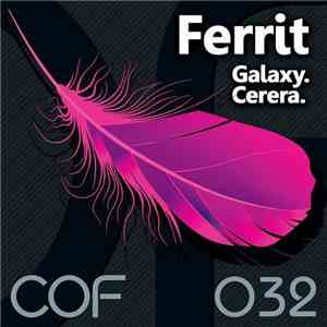 Ferrit - Galaxy / Cerera