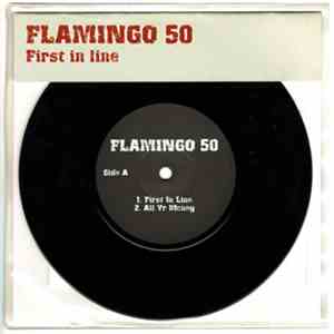 Flamingo 50 - First In Line