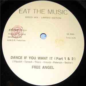 Free Angel - Dance If You Want It (Part 1 & 2)