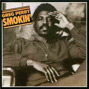 Greg Perry - Smokin'