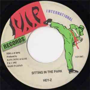 Hey-Z - Sitting In The Park