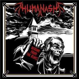 Humanash - Reborn From The Ashes