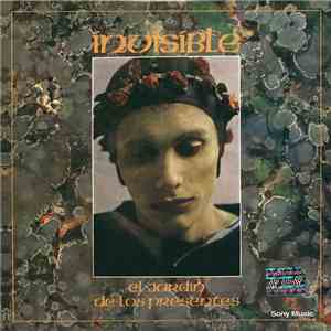 Invisible  - El Jardín De Los Presentes