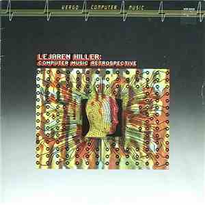 Lejaren Hiller - Computer Music Retrospective