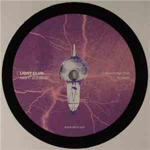 Light Club - Night Bulbs EP