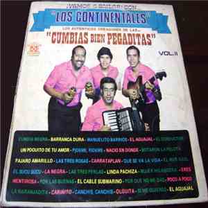 Los Continentales  - Cumbias Bien Pegaditas Vol:2