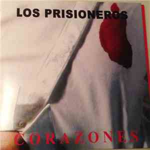 Los Prisioneros - Corazones