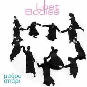 Lost Bodies - Μαύρο Σιτάρι