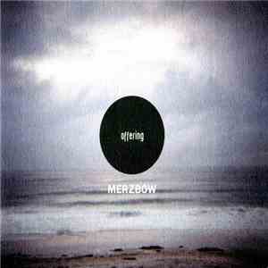 Merzbow - Offering