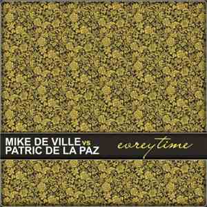 Mike De Ville vs. Patric De La Paz - Everytime