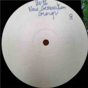 New Generation Group - Kiss Me Now / Get The Funk