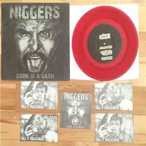 Niggers  - Born In A Barn