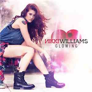 Nikki Williams - Glowing