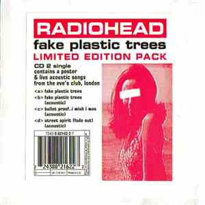 Radiohead - Fake Plastic Trees