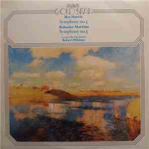 Roy Harris, Bohuslav Martinu - Louisville Orchestra, Robert Whitney - Symphony No. 5 / Symphony No. 5