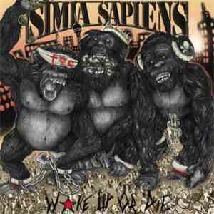 Simia Sapiens - Wake Up Or Die