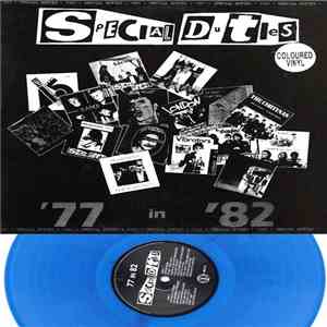 Special Duties - '77 In '82
