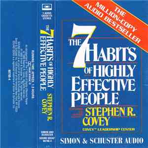 Stephen R. Covey - The 7 Habits Of Highly Effective People