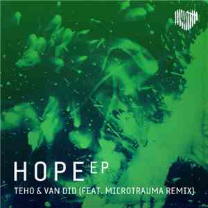 Teho & Van Did - Hope EP