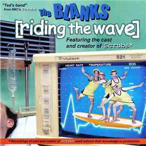 The Blanks  - Riding The Wave