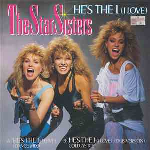 The Star Sisters - He's The 1 (I Love)