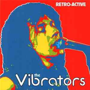 The Vibrators - Retro-Active
