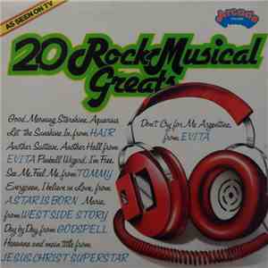 Unknown Artist - 20 Rock Musical Greats