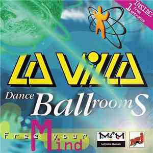 Various - La Villa Dance Ballrooms - Free Your Mind