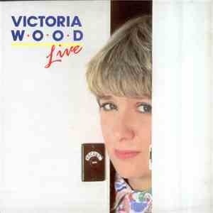 Victoria Wood - Live