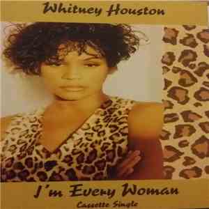Whitney Houston - I'm Every Woman