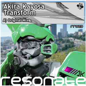 Akira Kayosa - Transform