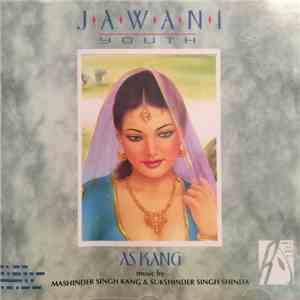 A.S. Kang - Jawani Youth
