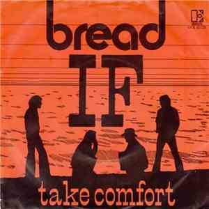 Bread - If