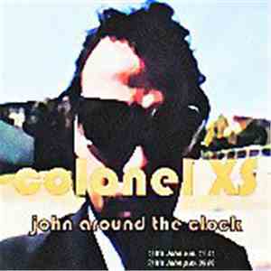 Colonel XS - John Around The Clock